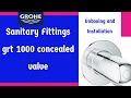 Grohe Sanitary Fittings- grt 1000 concealed valve