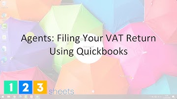 Agents Filing VAT Returns Using Quickbooks