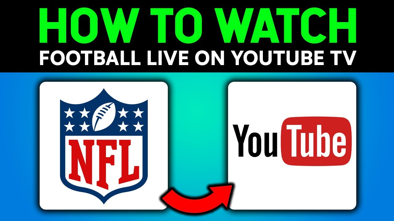 How to WATCH Football Live On Youtube TV | FULL GUIDE! - YouTube