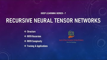 Recursive Neural Tensor Networks - Deep Learning Series - 7 | RNTN