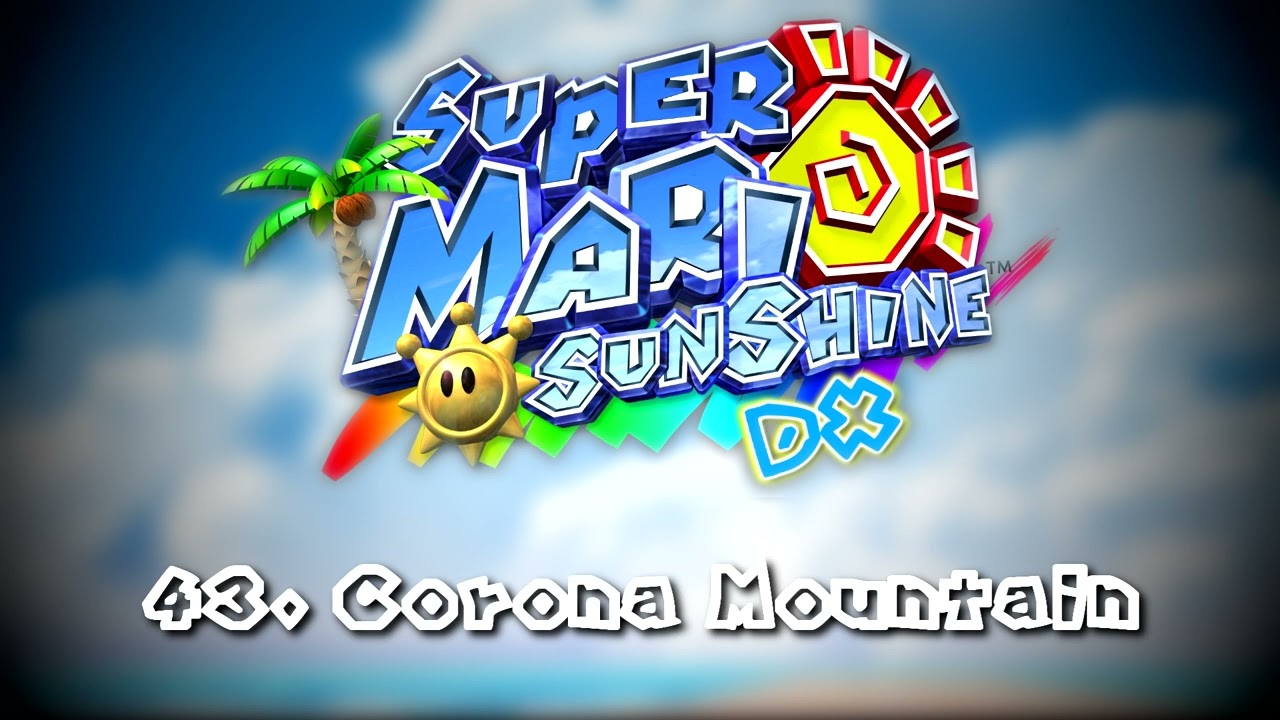 Corona Mountain - Super Mario Sunshine DX