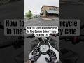 How to Start a Motorcycle in The Corner Bakery Cafe Parking Lot