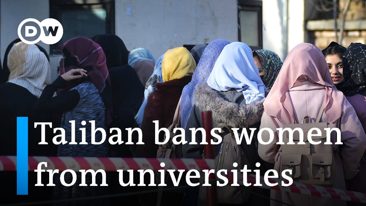 Taliban bans higher eduaction for women ‘until further notice’ | DW News – DW News