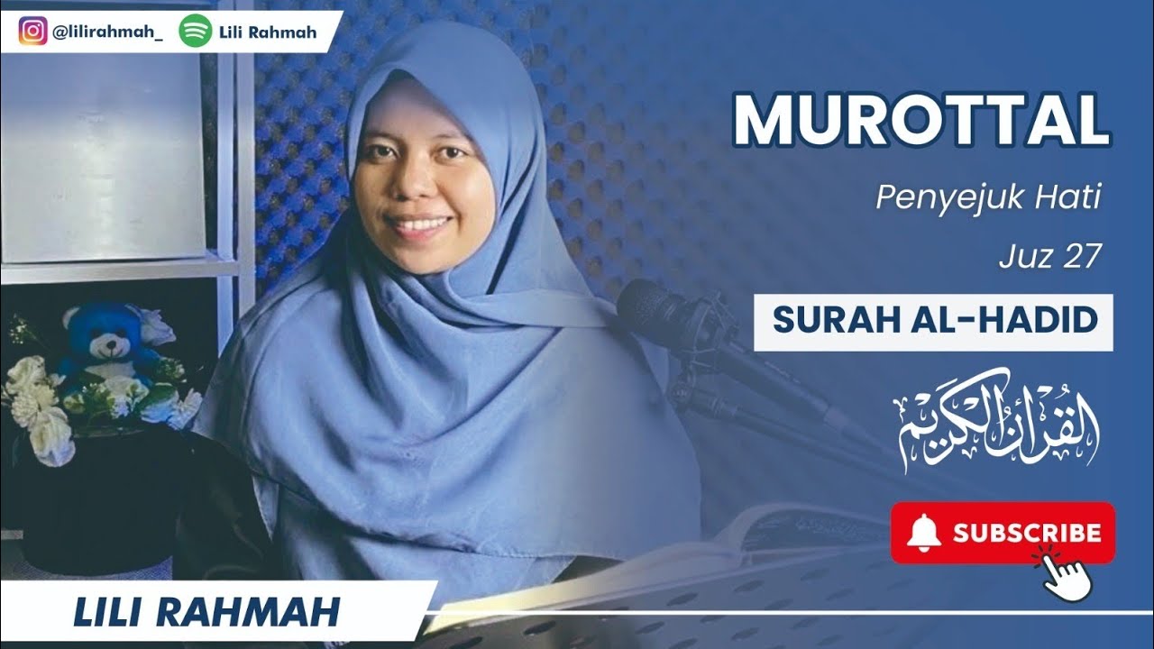 SURAH AL-HADID || IRAMA JIHARKA || LILI RAHMAH