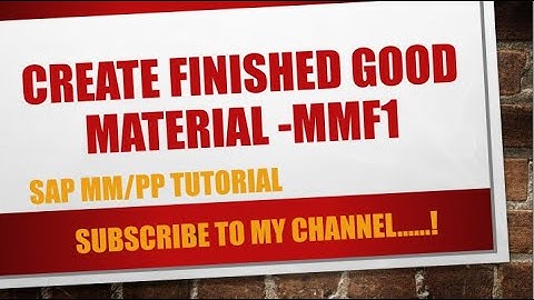 How to create Finished Good Material master in SAP - MMF1