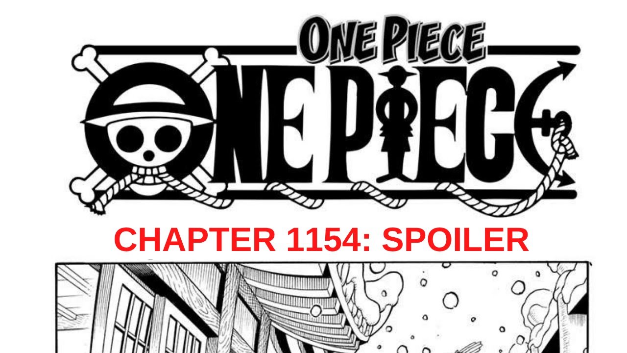 One Piece Chapter 1154 Spoilers: Rocks' Shocking Reveal & The Legacy of ...