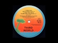Third World - Now That We 