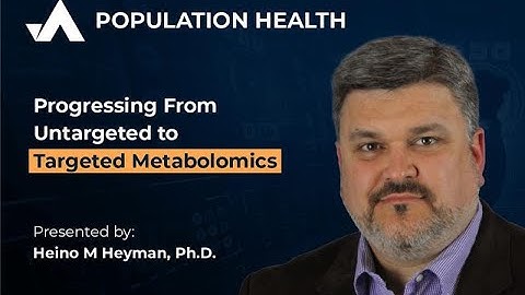 Transitioning from Untargeted to Targeted Metabolomics