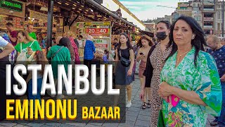 Walking in Istanbul EMINONU BAZAAR | 11 JUNE Istanbul walking tour 2022