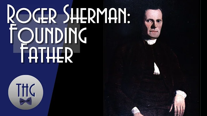 Roger Sherman and the Great Compromise