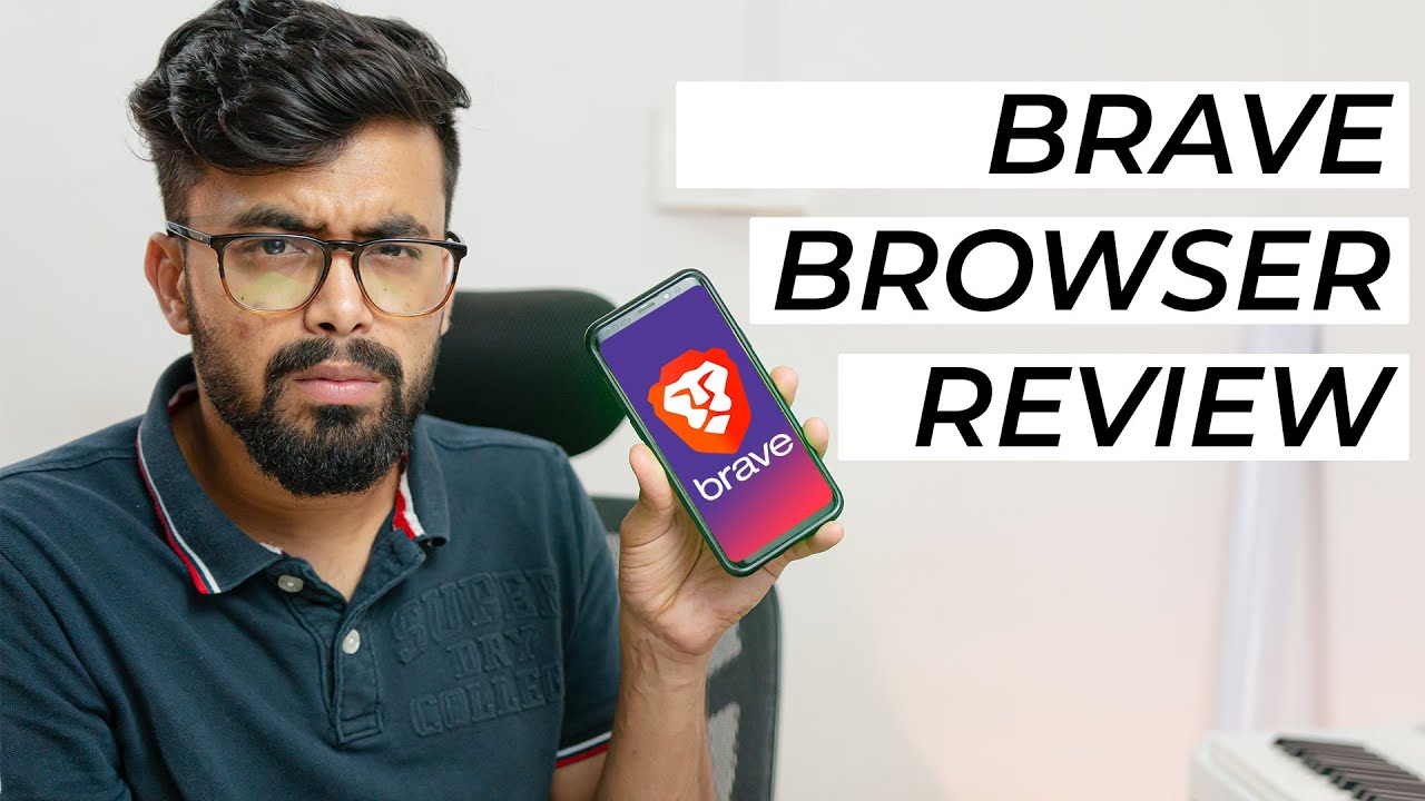 Brave Browser Honest Review - Brave vs Other Browsers