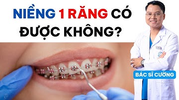 Bạn Có Thể Niềng Một Răng Không? Tìm Hiểu Ngay! | Dr Cường Official