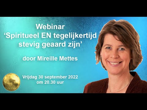 MIR-Methode webinar: Spiritueel EN met beide benen op de grond