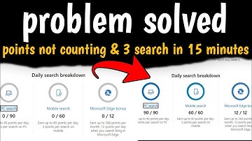 Problem Solved : New Way Microsoft Rewards Point Not Counting & 3 Search In 15 Minute New Update