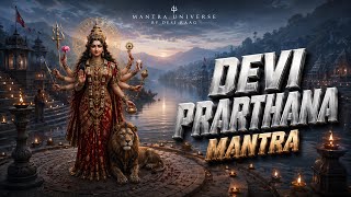 Devi Prarthana — Divine Prayer to the Supreme Mother for Peace, Grace & Spiritual Blessings