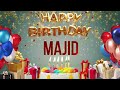 Majid Happy Birthday Majid 