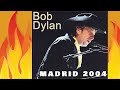 Bob Dylan - This Wheel&#39;s On Fire - Madrid 2004