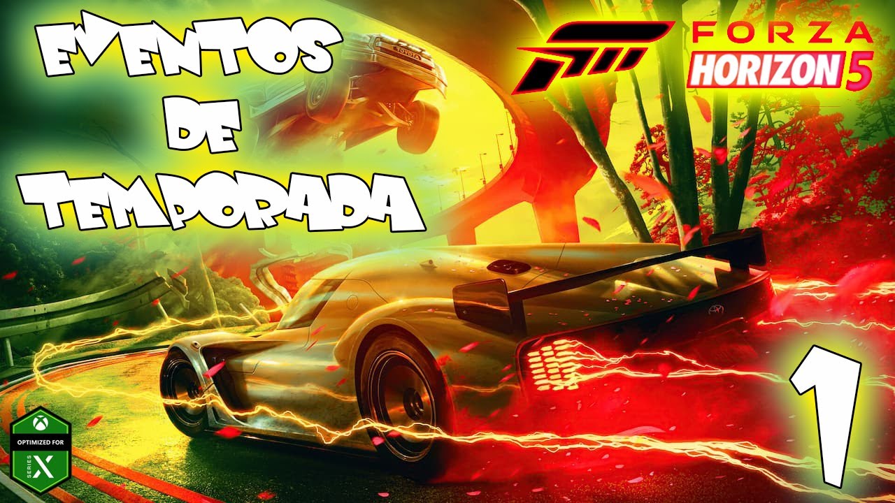 🔥Forza Horizon 5 Eventos de Temporada I Parte 1 I Xbox Series X I Gameplay Español