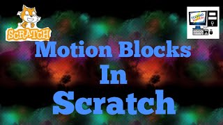 Motion Blocks in Scratch | Motion blocks | Scratch 3.0 | SCRATCH TUTORIALS | Techno Riser |