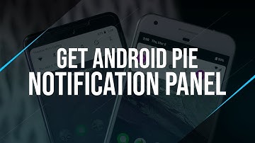 How to Get Android Pie Notification Panel on Any Phone [NO ROOT] - Get Android P Quick Settings