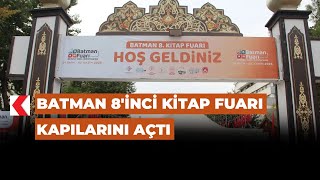 Batman 8Inci Kitap Fuarı Kapılarını Açtı