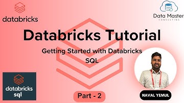 Getting Started with Databricks SQL Part 2 | Databricks