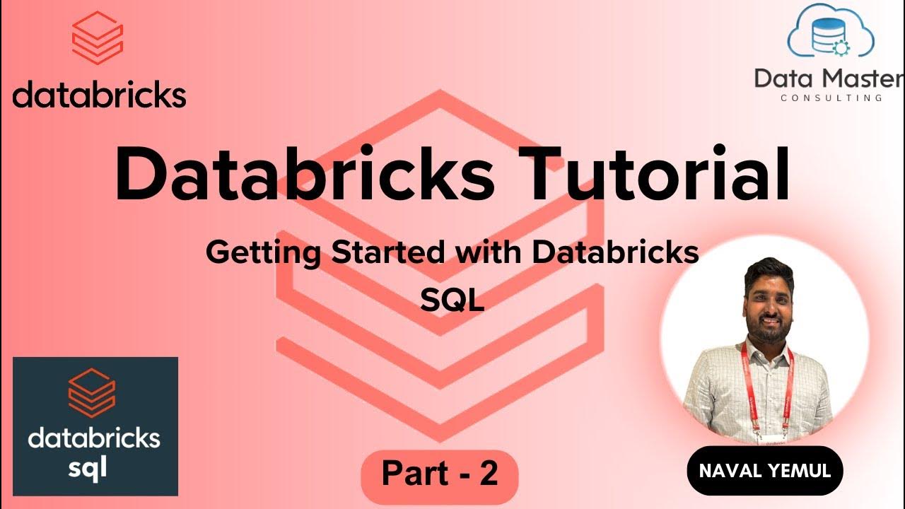 Getting Started with Databricks SQL Part 2 | Databricks - YouTube
