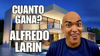 How much does Alfredo Larin earn on YouTube?