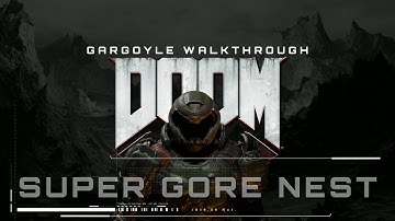 DOOM Eternal: Super Gore Nest [Walkthrough | No Commentary  | 2K 60FPS]