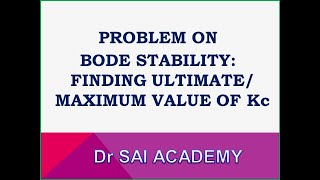 Celebrity Bode Diagram Problem to Determine Ultimate/Maximum Value of Kc Net Worth