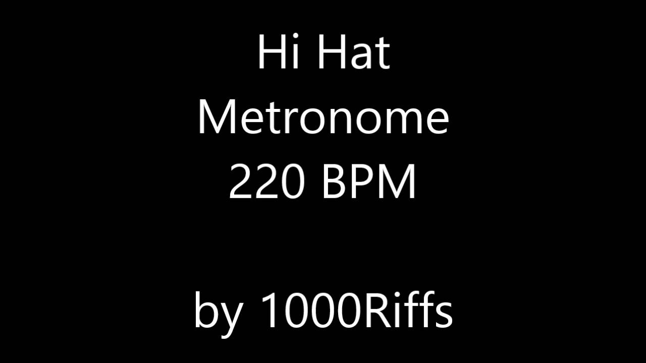 Hi Hat Metronome 220 BPM YouTube