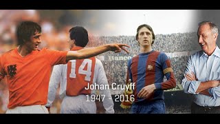 A Tribute to Johan Cruyff (1947-2016)