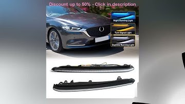 For Mazda 6 2018 2019 2020 2021 Car LED Daytime Running Light Assembly 3 Color Turn Signal Indi