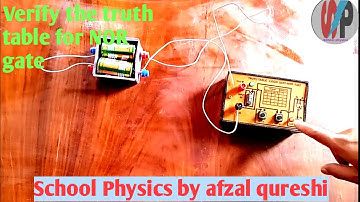 Verify the truth table for NOR Gate || Logic Gate || NOR appratus