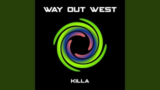 SLTS025_01 - Way Out West - Killa (Orkidea Mix)