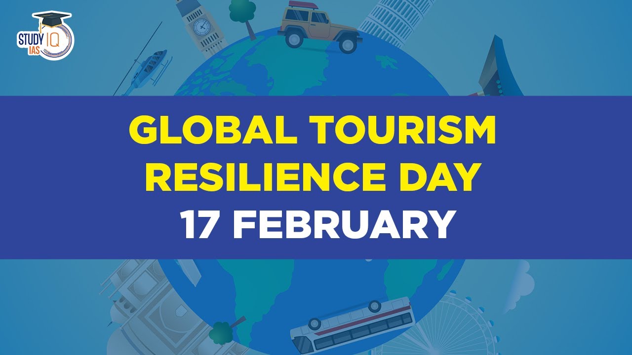 Global Tourism Resilience Day 2025: Importance & Impact Explained 