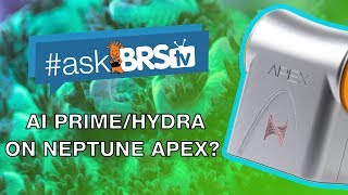 Use Neptune Apex Iota With Ai Primeai Hydra Hd Leds?
