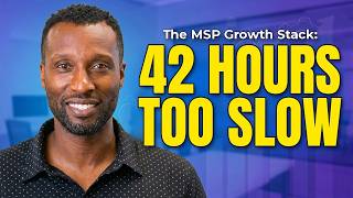 Module 2: Speed to Lead | MSP Growth Stack