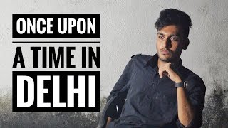 Once upon a time in Delhi | Happy Diwali