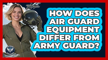 How Does Air Guard Equipment Differ From Army Guard? - Air Guard Commanders