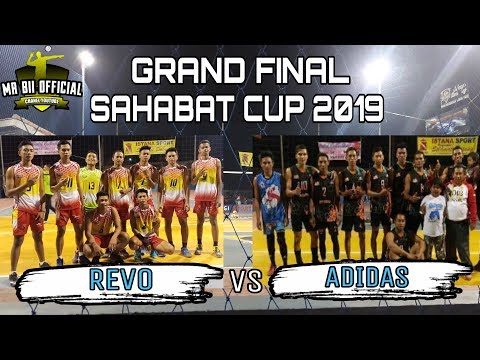 Grand Final Sahabat Cup || REVO VS ADIDAS (set 1)