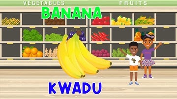 Fruits & Vegetables in English and Twi - Kids Vocabulary