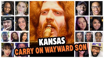 Kansas - Carry On Wayward Son - Reaction Compilation