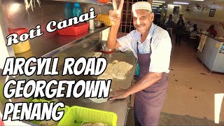 Roti Canai Jalan Argyll - Malaysia's famous roti canai in Penang since 1955 #streetfood #penang