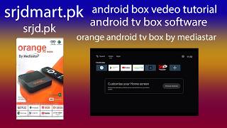 orange android tv box by mediastar software &vedeo tutorial screenshot 5