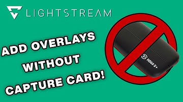 How to Add Overlays to Your Stream Without a Capture Card!