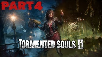 Tormented Souls 2 Long Playthrough --- PART 4--- (No Commentary)