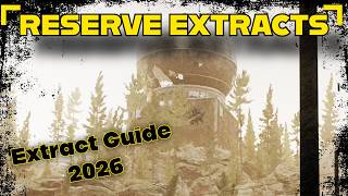 Tarkov 1.0 - EASY Reserve All Extracts Guide 2026