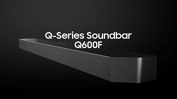 Introducing Q-Series Soundbar Q600F: Full Video | Samsung