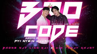 Bro Code Official Music Video - Director Pyi Nyein Maung - The Creator